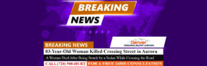 [9-13-22] 83-Year-Old Woman Killed Crossing Street