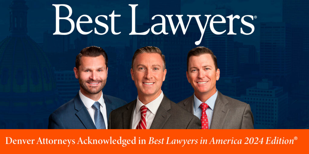 Denver Attorneys Acknowledged in Best Lawyers in America 2024 Edition