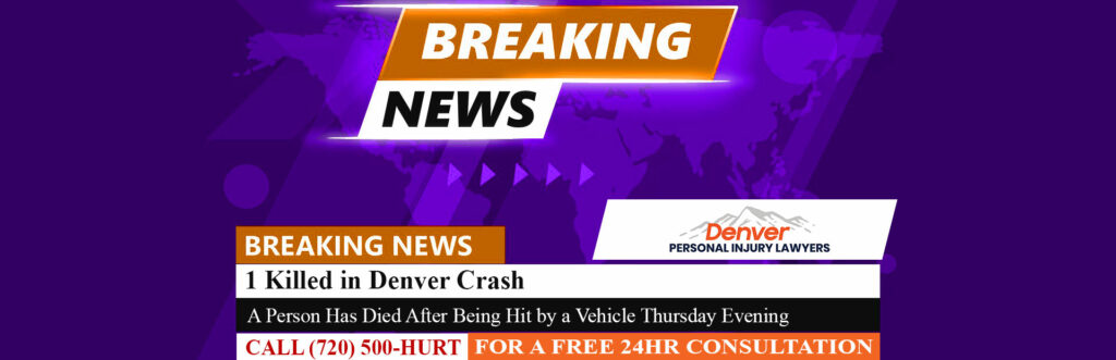 [01-07-24] 1 Killed in Denver Crash